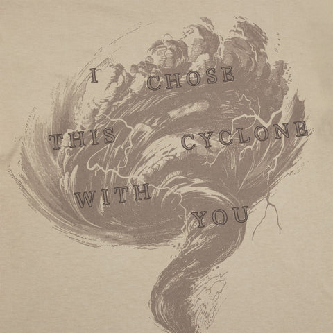 I Chose This Cyclone With You T-Shirt