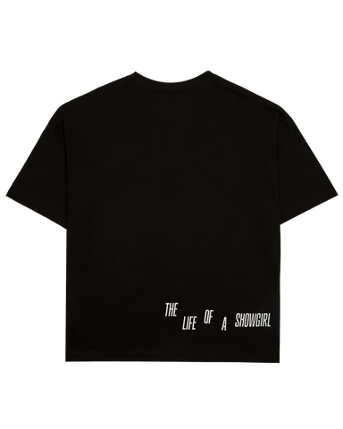 The Life of a Showgirl It's Beautiful T-Shirt