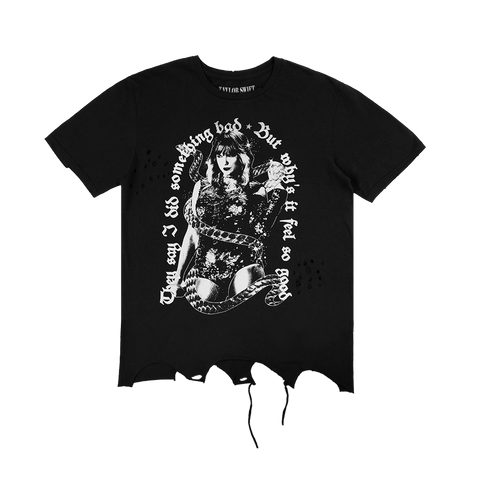They Say I Did Something Bad, But Why's It Feel So Good Destructed T-Shirt